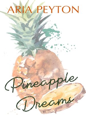 cover image of Pineapple Dreams